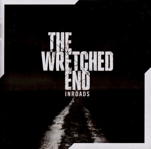 The Wretched End - Inroads